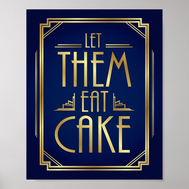 Navy Gold Art Deco LET THEM EAT CAKE Sign Print (Front)