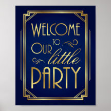 Navy Gold Art Deco WELCOME TO OUR LITTLE PARTY