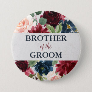 Navy & Marsala Floral Shabby Chic Brother of Groom 3 Inch Round Button