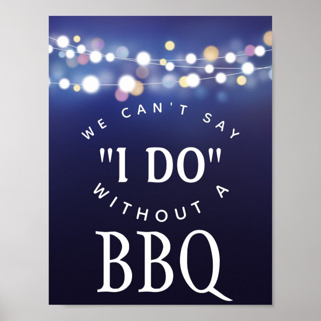 Navy string of lights we cant say I do with BBQ Poster (Front)