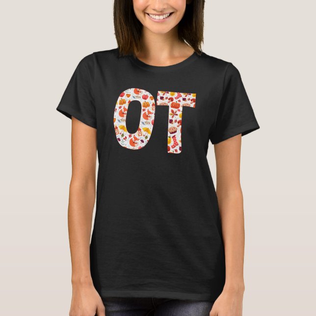 Nb6e Ot Occupational Therapy Autumn Fall Thanksgiv T-Shirt (Front)