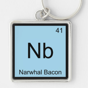 Nb - Narwhal Bacon Chemistry Element Symbol Tee Keychain