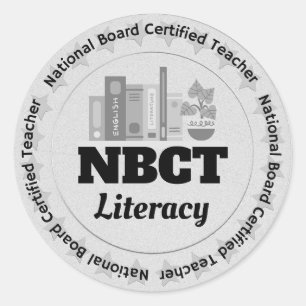 NBCT Teacher Literacy National Boards Classic Round Sticker