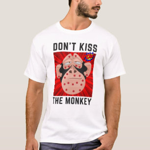 Ne baise pas le T-shirt singe