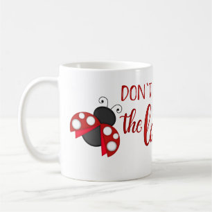 Ne branchez pas Madame Ladybug Mug