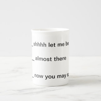 Ne dérangez pas la tasse de Joe