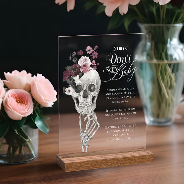 Ne dites pas bébé gothique Baby shower crâne flora (Don't Say Baby Gothic Floral Skull Baby Shower Acrylic Sign)
