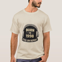 Né en 1998 Still on Repeat T-Shirt – Musique Vinta