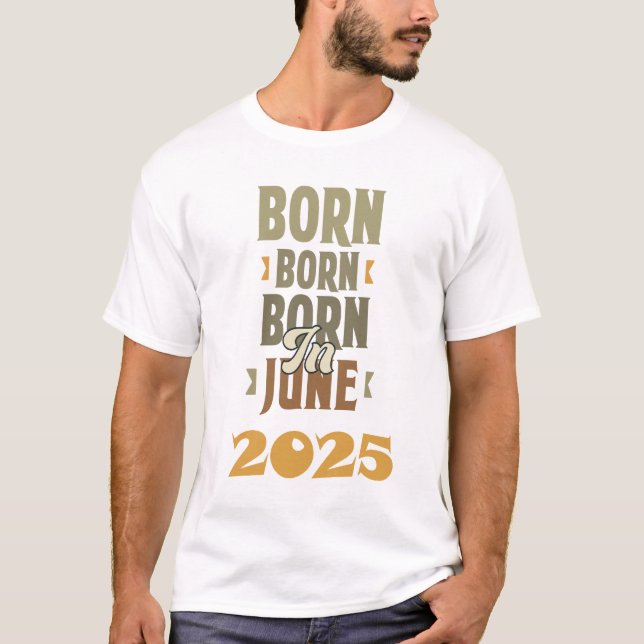 né en juin 2025 t-shirt design (Devant)