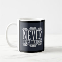 Ne faites jamais confiance à la tasse de café