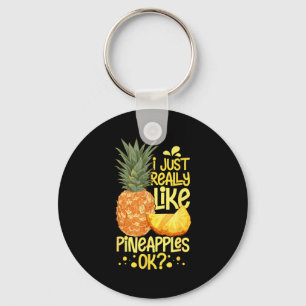 Ne Fruit Plant Juice Funny Hawaiian Quotes Keychain