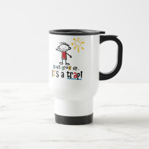 Ne grandissez pas la tasse
