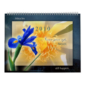 Ne jamais renoncer au calendrier Soutien pour le c