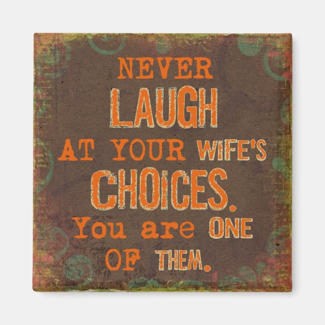 Ne jamais rire au Magnet des choix de la femme (Devant)
