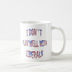 Ne jouez pas bien avec les coupes de Mugs Libéraux