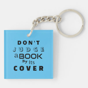 "Ne juge pas un livre par sa couverture" Sky Blue