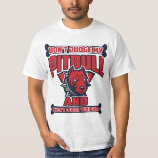 Ne jugez pas mon T-shirt de Pitbull