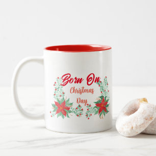 Né le jour de Noël Rouge & blanc Mug à deux tons