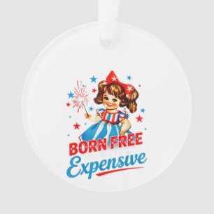 Né libre mais maintenant je suis cher Patriotique 