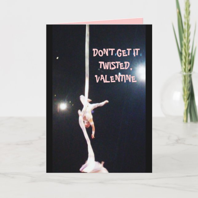 NE L'OBTENEZ PAS TORT, carte VALENTINE (Devant)