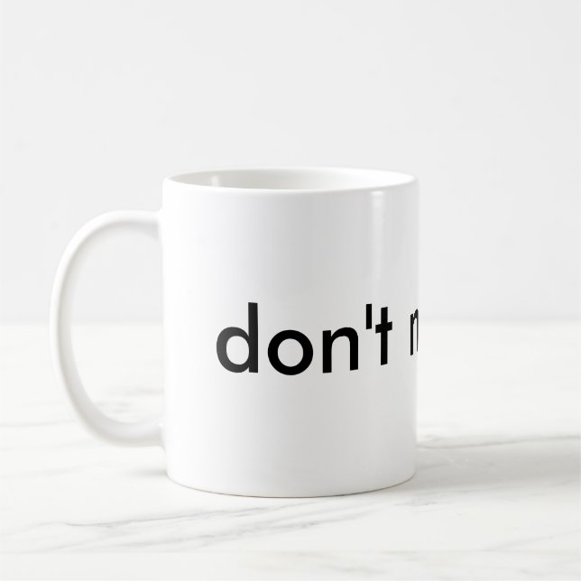 "Ne m'attaquez pas" tasse (Gauche)