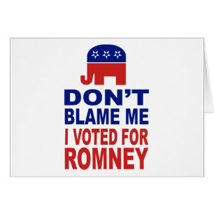Ne me blâmez pas que j'ai voté pour Romney