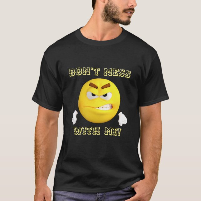 Ne me manque pas ! T-shirt Emoji (Devant)