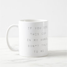 Ne me parle pas Mug