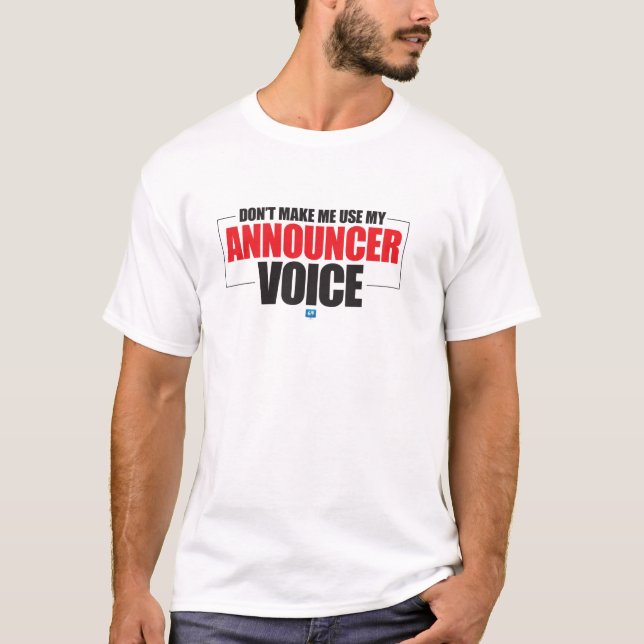 Ne m'incitez pas à utiliser mon T-shirt de voix (Devant)