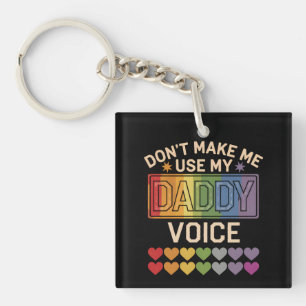 Ne m'oblige pas à utiliser Daddy Voice Gay Rainbow