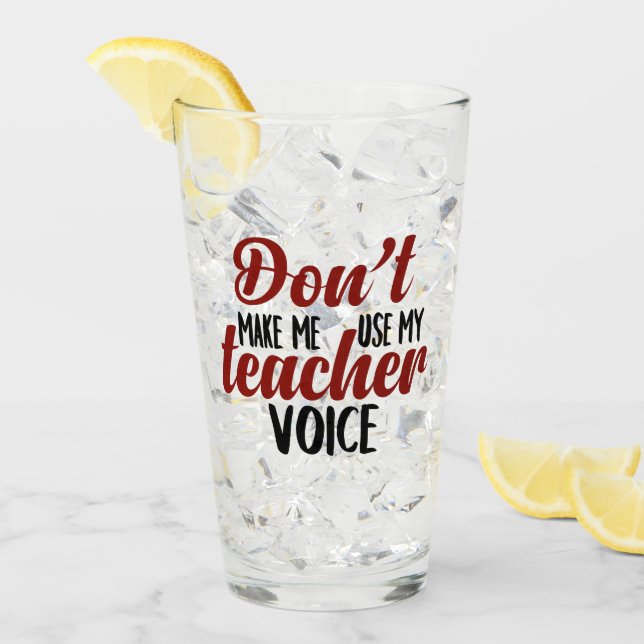 Ne m'oblige pas à utiliser mon verre vocal enseign (Devant glace)