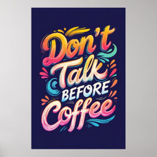 Ne parlez pas avant la typographie du café Poster