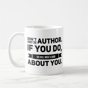 Ne pas agacer l’auteur Mug