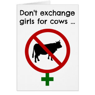 Ne pas échanger des filles contre des vaches