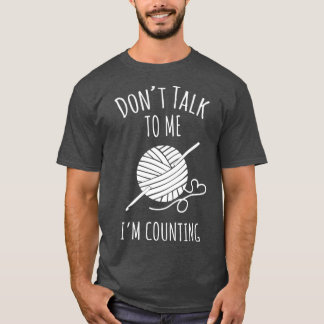 Ne pas parler Crochet comptage TShirt Crocheting