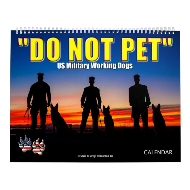 "NE PAS PET" - Calendrier des chiens de travail mi (Protection)