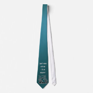 Ne plaisante pas avec ma cravate turquoise
