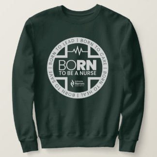 Né Pour Être Une Infirmière Sweatshirt De Couleur