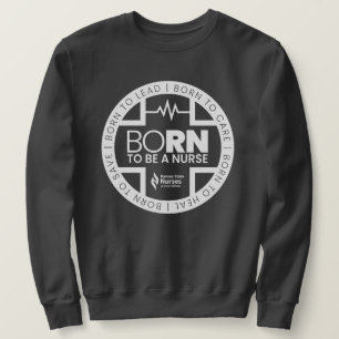 Né Pour Être Une Infirmière Sweatshirt De Couleur