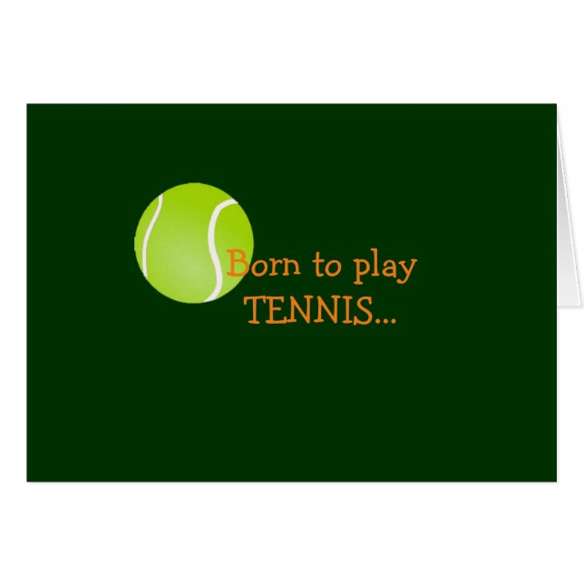 Né pour jouer à la carte de tennis (Devant Horizontal)