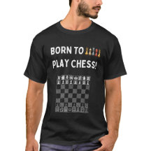 Né Pour Jouer Aux Échecs - T-Shirt D'Entraîneur D'