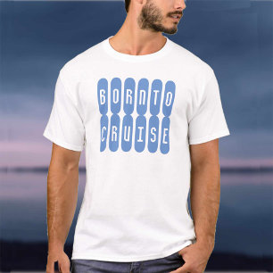 Né pour naviguer. Un t-shirt pour les amateurs de 