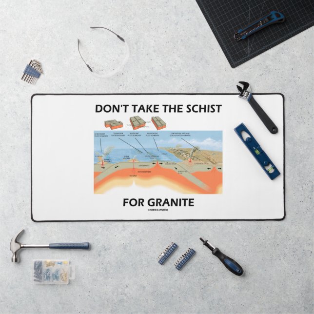 Ne prenez pas l'Humour Schist for Granite Geology (Poste de travail)