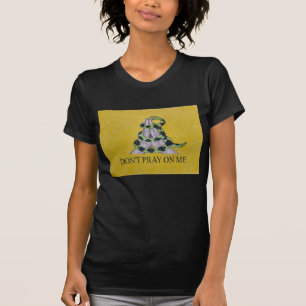 Ne prie pas sur moi T-shirt femme