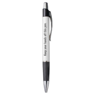 Ne touchez pas à ce stylo Nouveauté