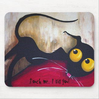 Ne touchez pas - le tapis de souris !