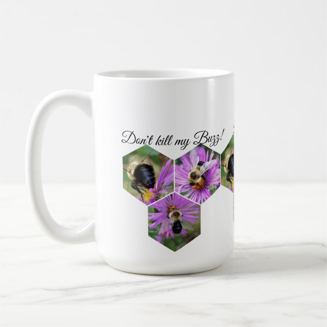 NE TUEZ PAS MON BOURDONNEMENT !  TASSE (Gauche)
