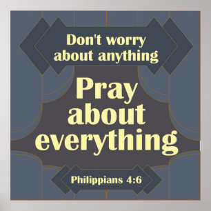 Ne vous inquiétez de rien Philippians 4:6 Poster