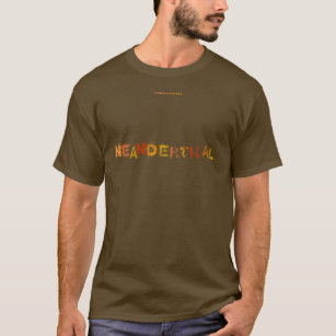 neanderthal (front and back) T-Shirt