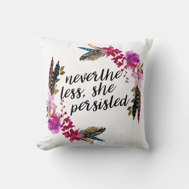 Néanmoins, Elle A Persisté | Coussin double face (Recto)